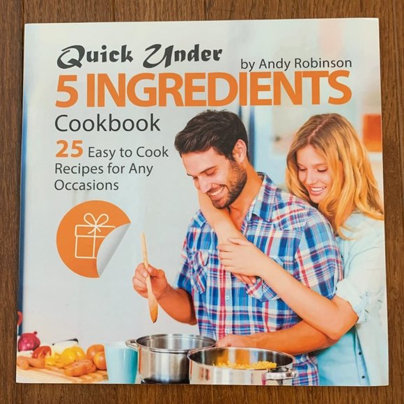 Other - New Quick Under 5 Ingredients Cookbook by Andy Robinson Paperback Book